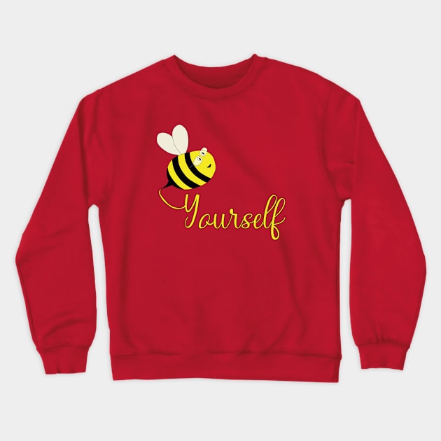 Be Yourself Crewneck Sweatshirt by DiegoCarvalho